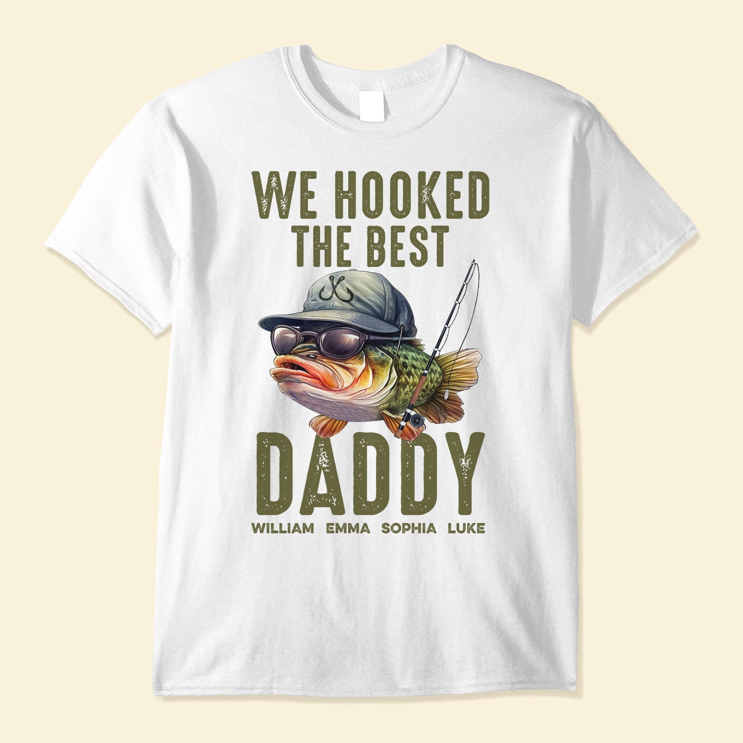 We Hooked The Best Dad, Grandpa, Papa - PersonalizedOne Size Shirt Father's Day