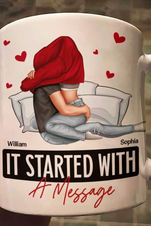 It Started With A Message Romantic Couples - Personalized Mug - Anniversary Gifts For Her, Him