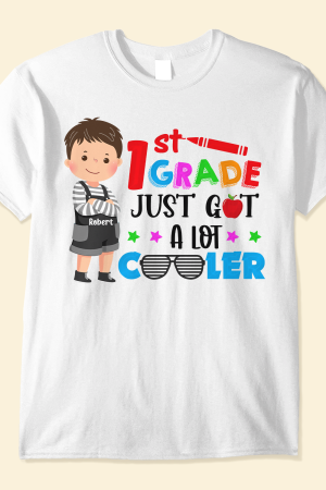 School Just Got A Lot Cuter - PersonalizedOne Size Shirt