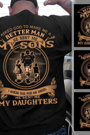 I Asked God For An Angel, He Sent Me My Daughters Back PrintOne Size Shirt